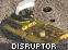 Disruptor
