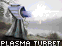 Plasma Turret