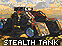 Stealth Tank