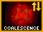 Upgrade: Coalescence