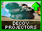 Upgrade: Decoy Projectors