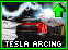 Upgrade: Tesla Arcing